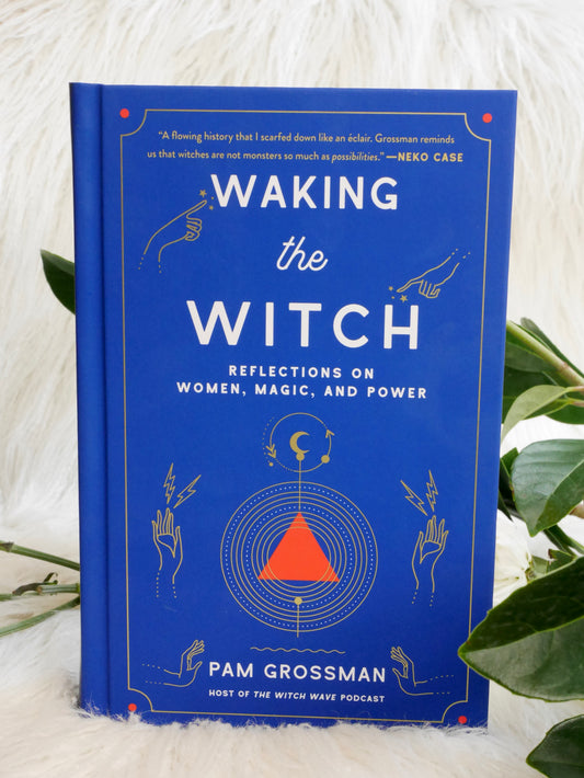 Waking the Witch