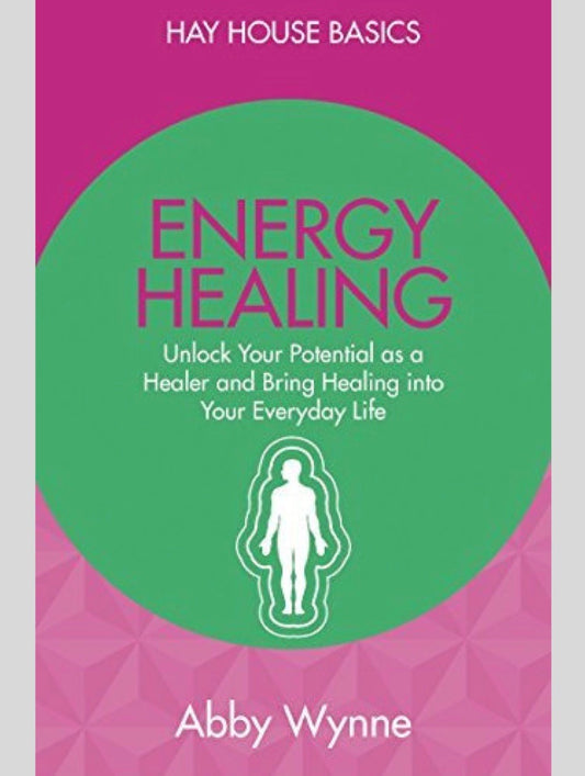 Hay House Basics: Energy Healing